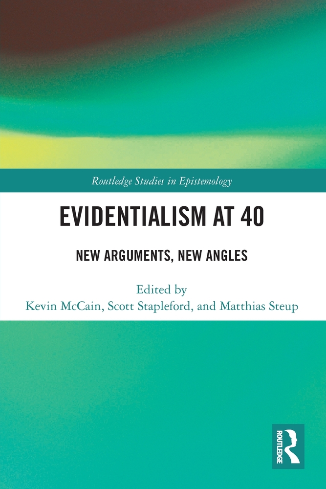 Evidentialism at 40: New Arguments, New Angles cover