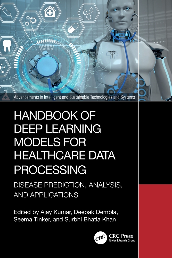 Handbook of Deep Learning Models for Healthcare Data Processing: Disease Prediction, Analysis, and Applications cover