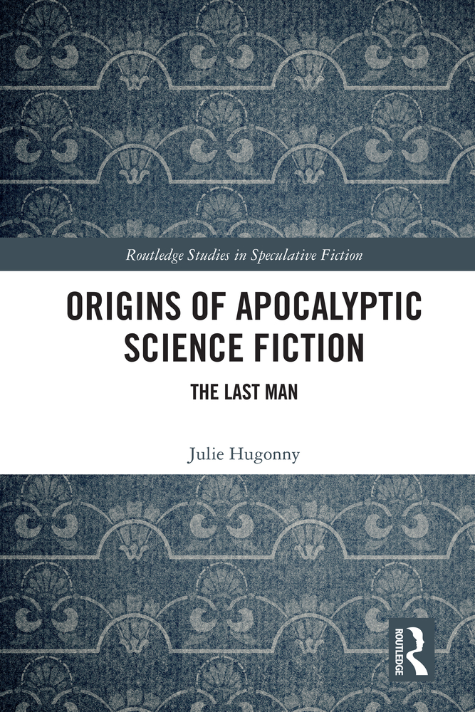 Origins of Apocalyptic Science Fiction: The Last Man cover