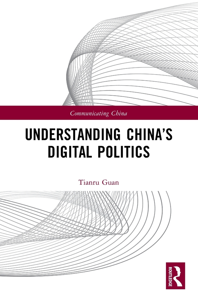 Understanding China's Digital Politics cover