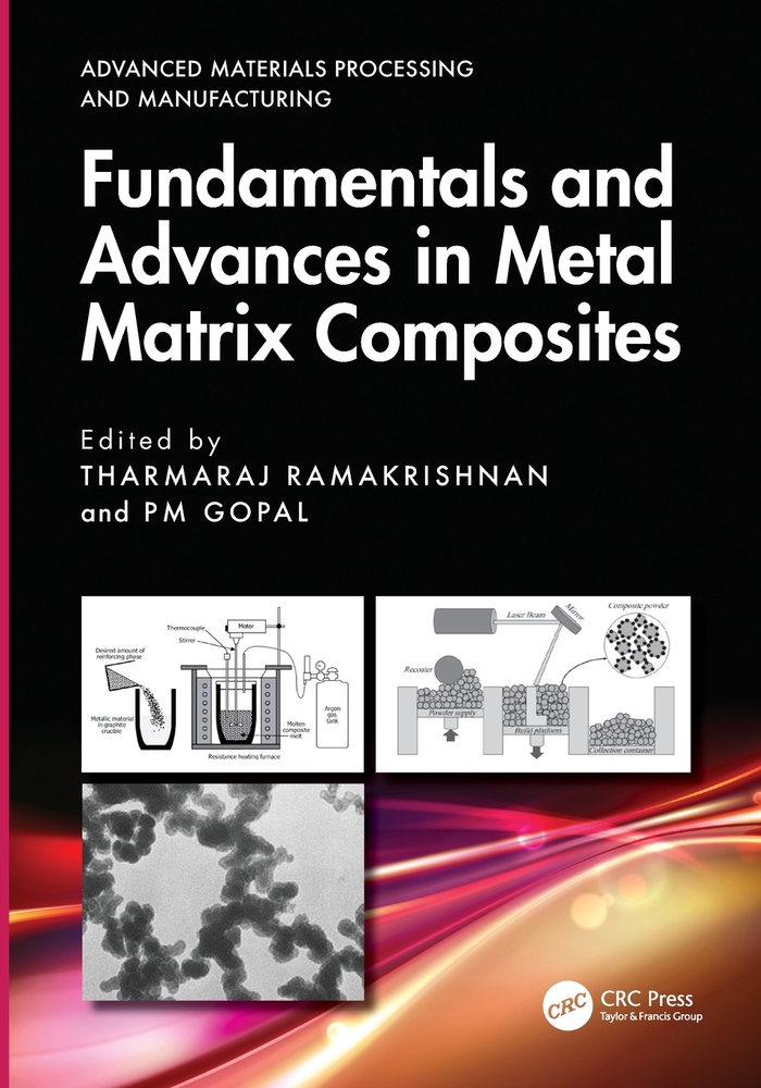 Fundamentals and Advances in Metal Matrix Composites cover