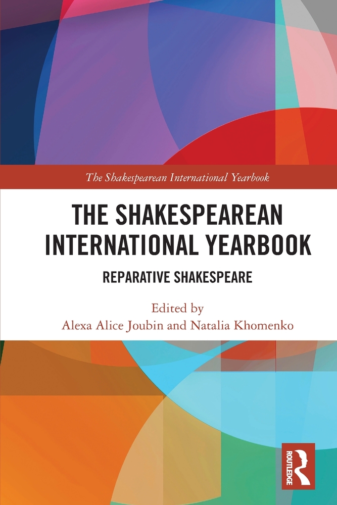 The Shakespearean International Yearbook: Reparative Shakespeare cover