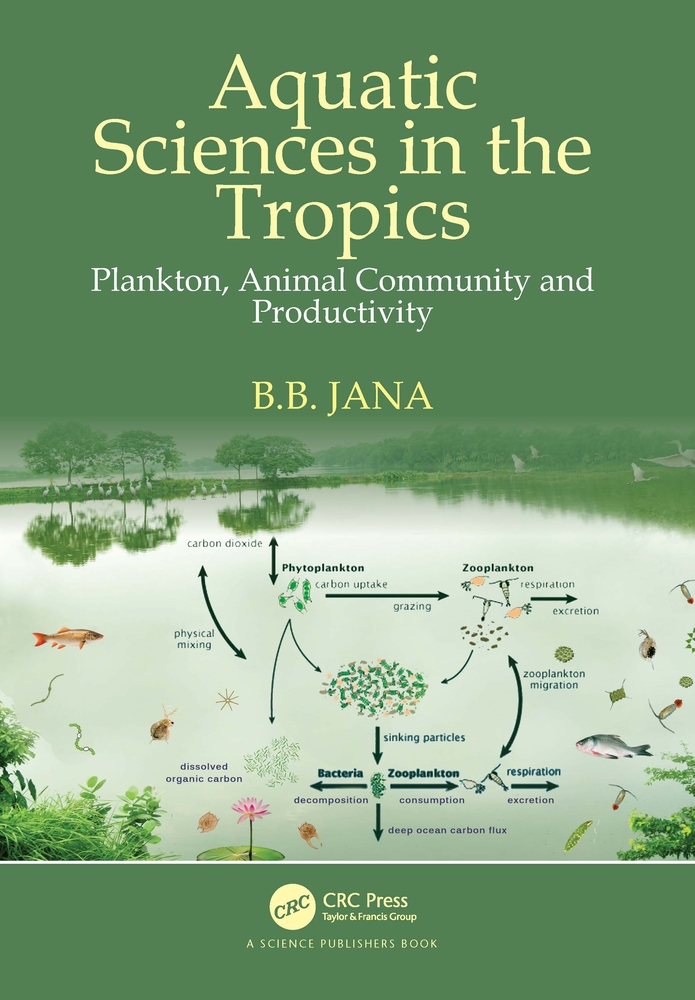Aquatic Sciences in the Tropics: Plankton, Animal Community and Productivity cover