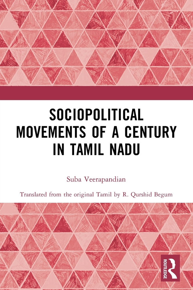 Sociopolitical Movements of a Century in Tamil Nadu cover
