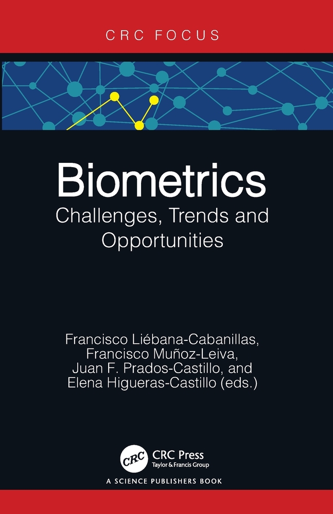 Biometrics: Challenges, Trends and Opportunities cover