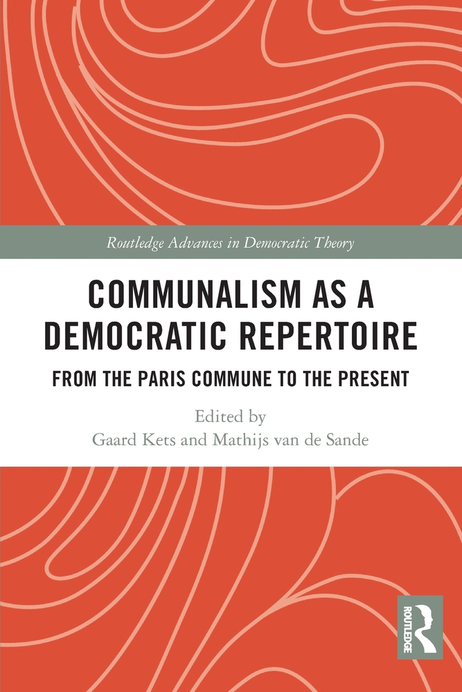 Communalism as a Democratic Repertoire: From the Paris Commune to the Present cover