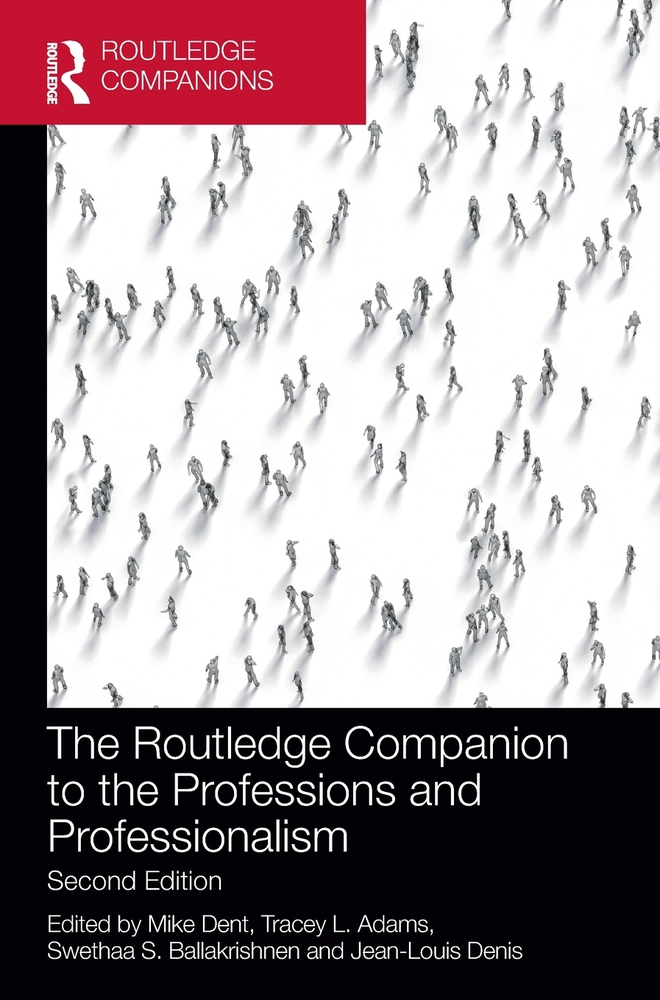 The Routledge Companion to the Professions and Professionalism cover