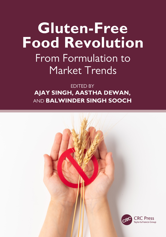 Gluten-Free Food Revolution: From Formulation to Market Trends cover