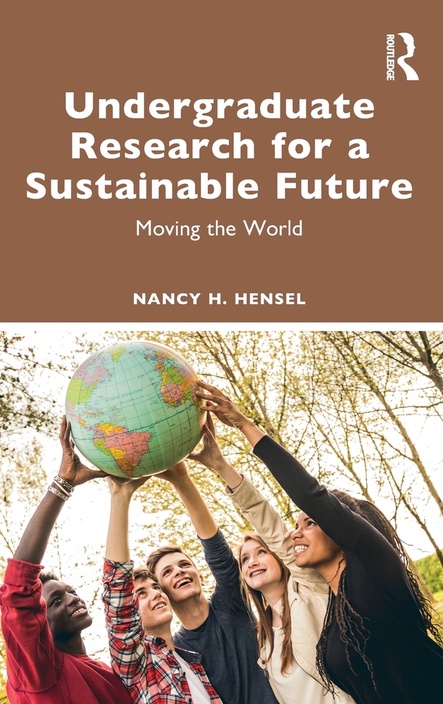 Undergraduate Research for a Sustainable Future: Moving the World cover