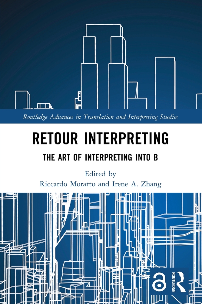 Retour Interpreting: The Art of Interpreting into B cover