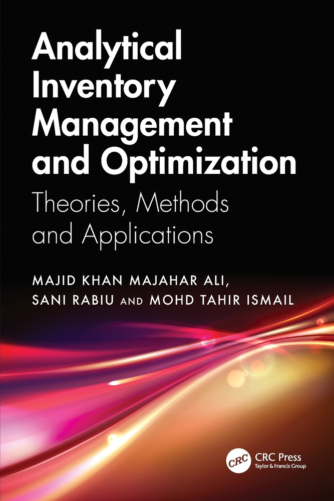 Analytical Inventory Management and Optimization: Theories, Methods and Applications cover