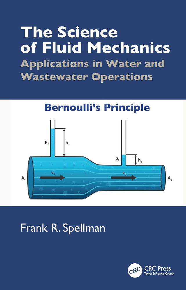 The Science of Fluid Mechanics: Applications in Water and Wastewater Operations cover