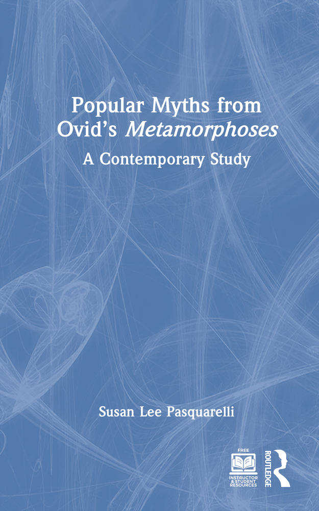 Popular Myths from Ovid's Metamorphoses: A Contemporary Study cover