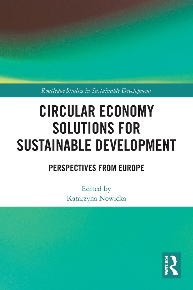 Circular Economy Solutions for Sustainable Development: Perspectives from Europe cover