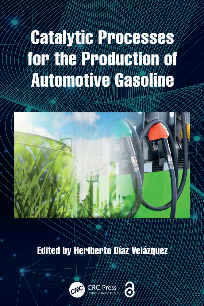 Catalytic Processes for the Production of Automotive Gasoline cover