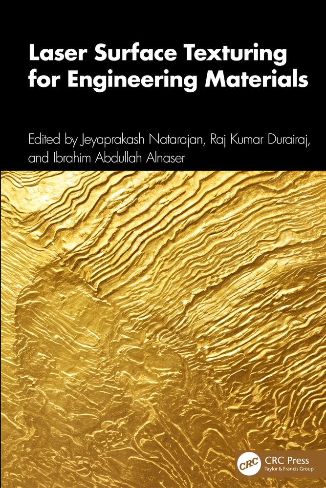 Laser Surface Texturing for Engineering Materials cover