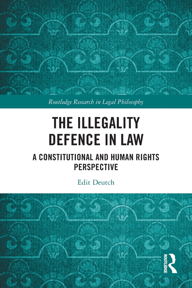 The Illegality Defence in Law: A Constitutional and Human Rights Perspective cover