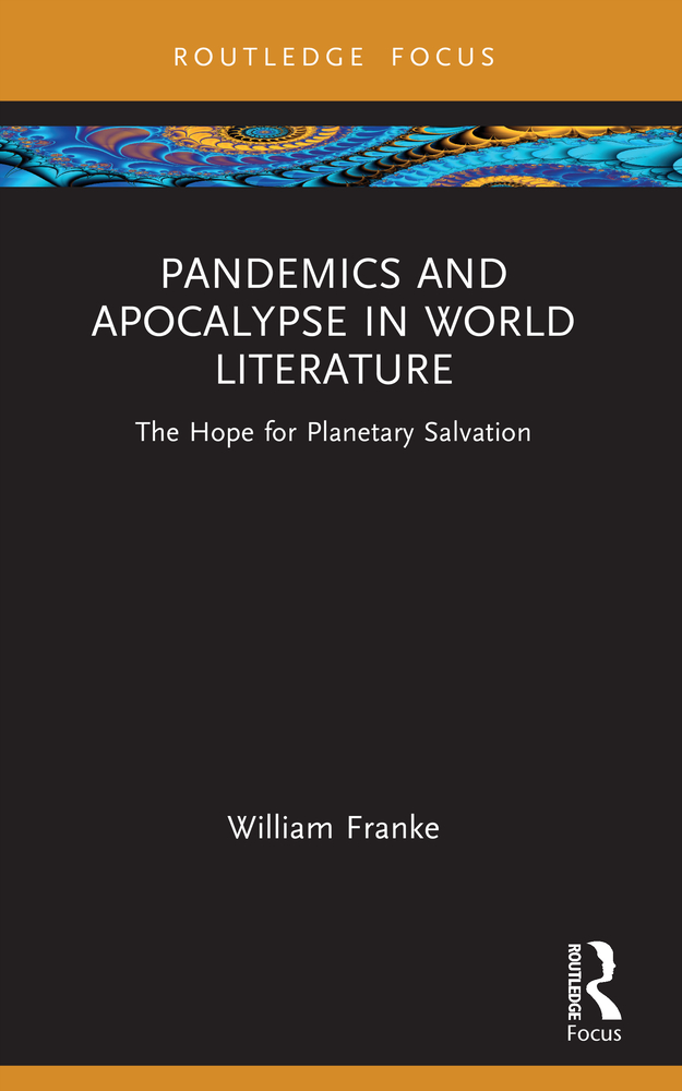 Pandemics and Apocalypse in World Literature: The Hope for Planetary Salvation cover