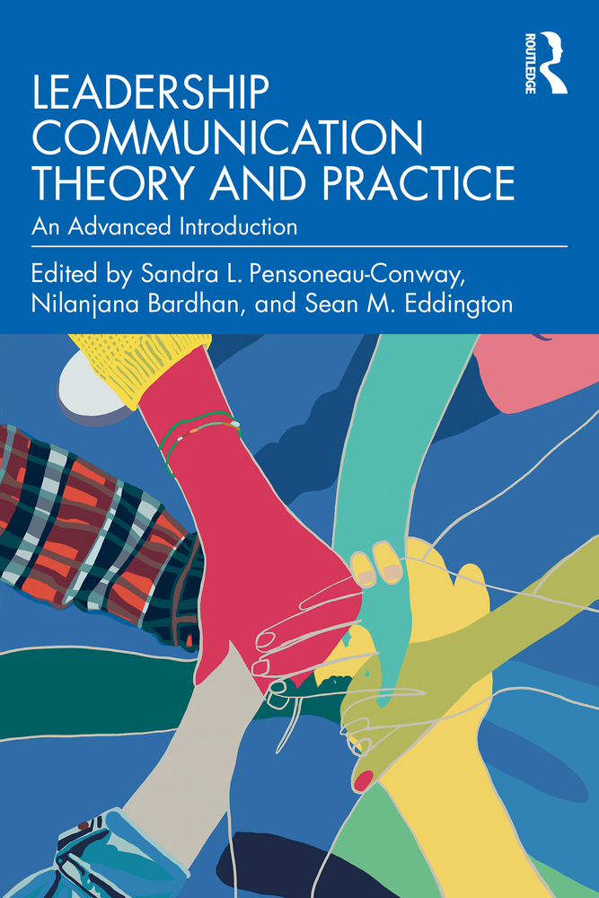 Leadership Communication Theory and Practice: An Advanced Introduction cover