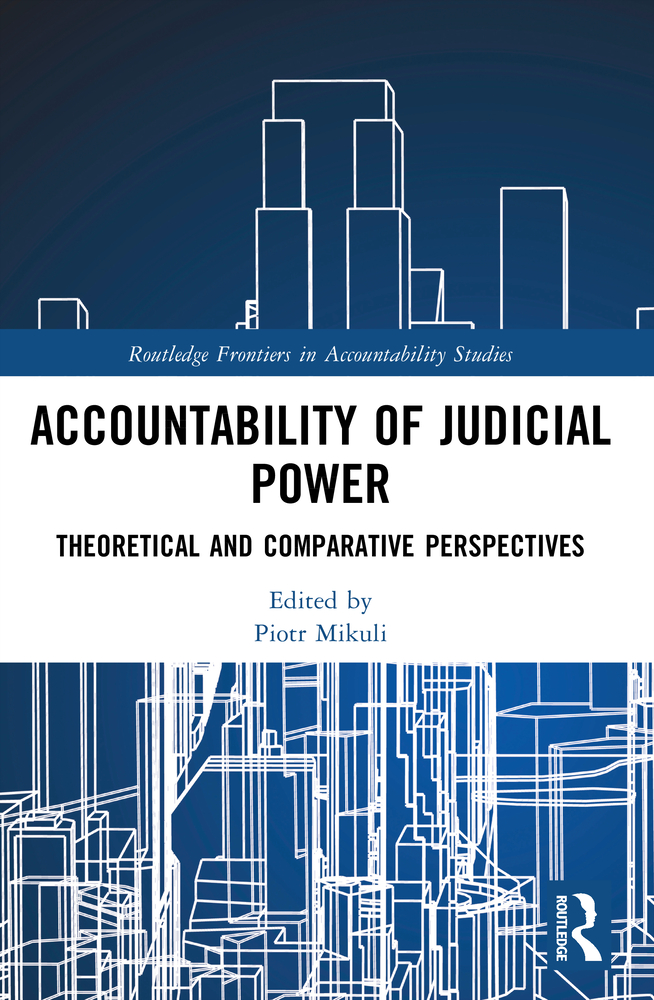 Accountability of Judicial Power: Theoretical and Comparative Perspectives cover