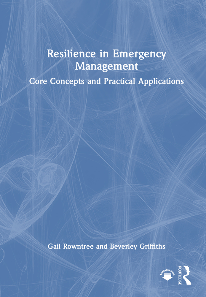 Resilience in Emergency Management: Core Concepts and Practical Applications cover