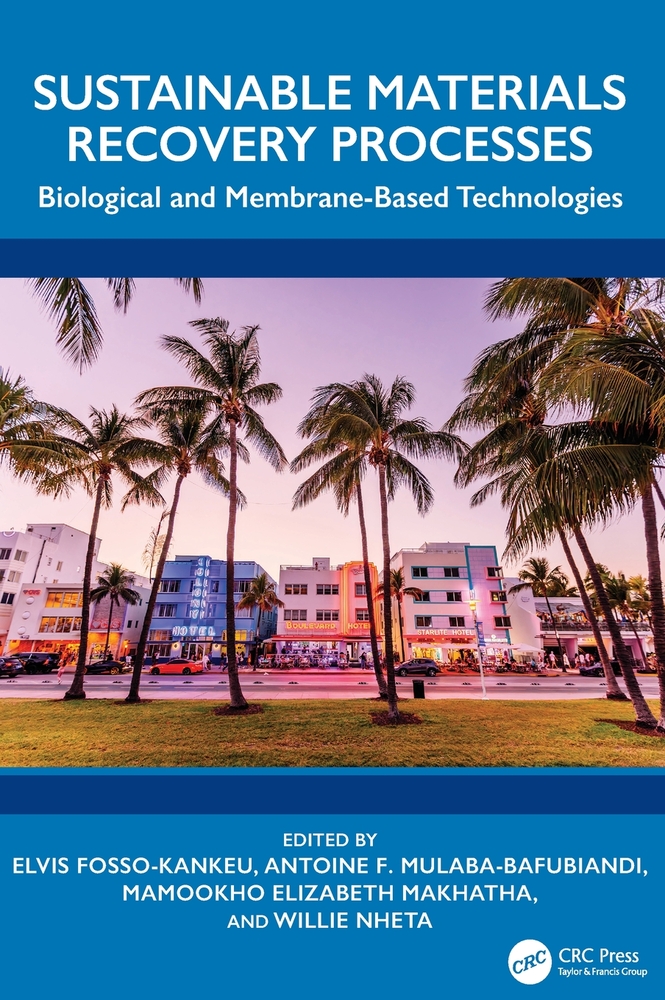 Sustainable Materials Recovery Processes: Biological and Membrane-Based Technologies cover
