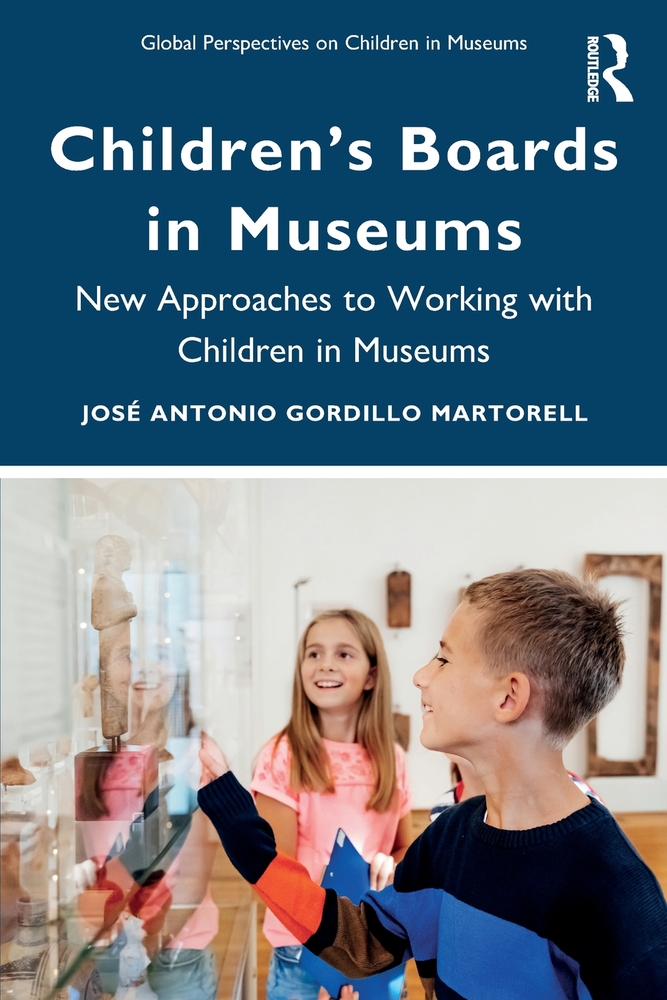 Children's Boards in Museums: New Approaches to Working with Children in Museums cover