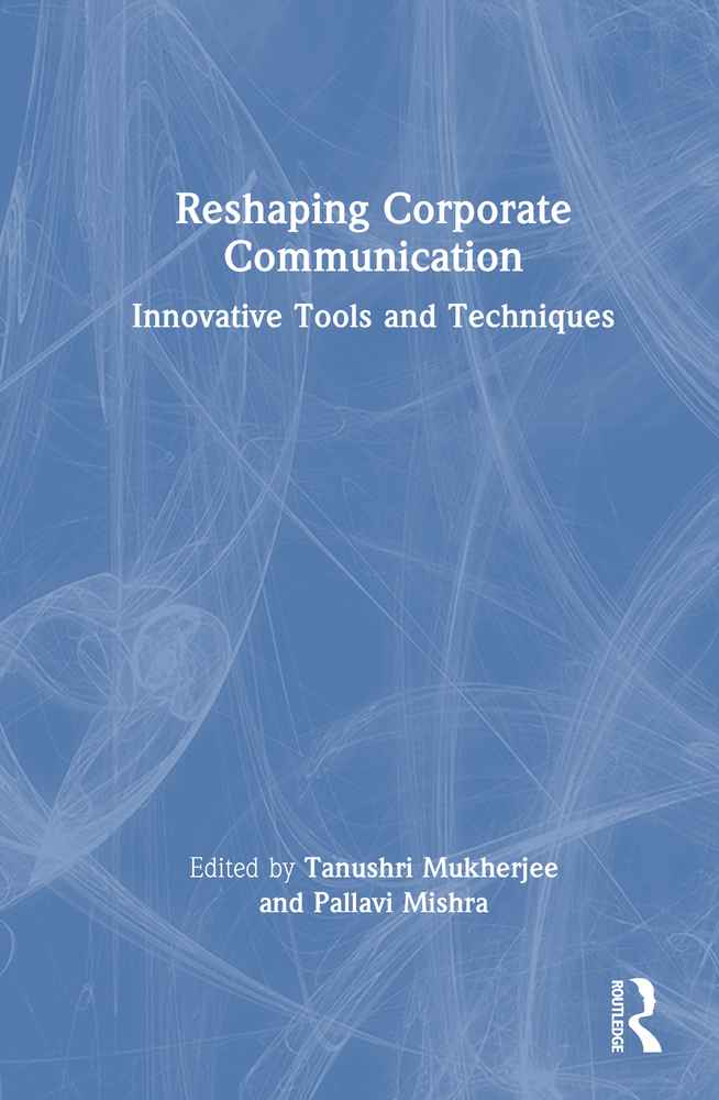 Reshaping Corporate Communication: Innovative Tools and Techniques cover
