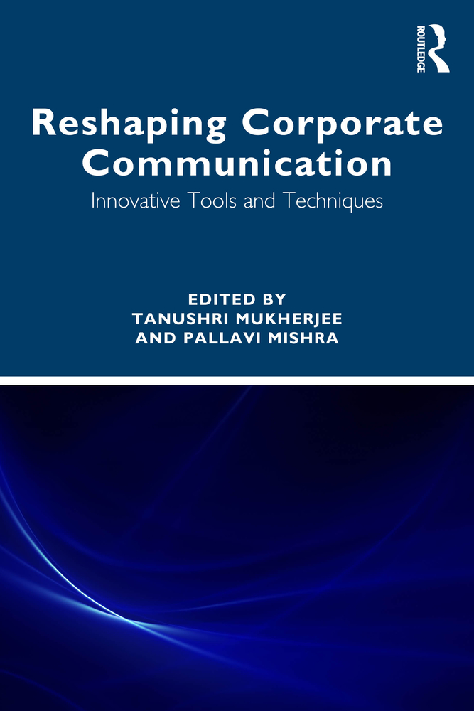 Reshaping Corporate Communication: Innovative Tools and Techniques cover