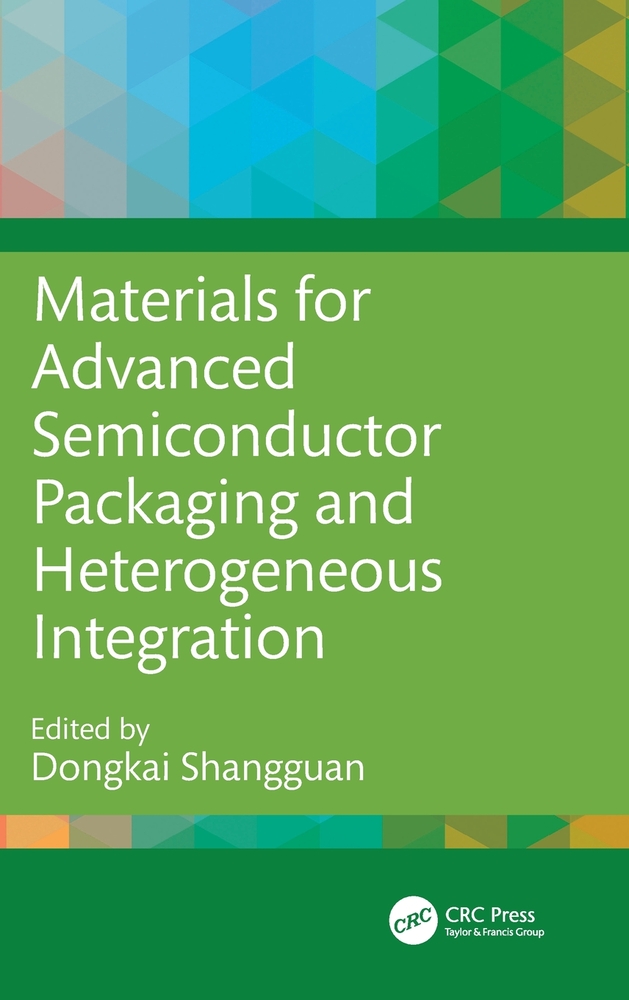 Materials for Advanced Semiconductor Packaging and Heterogeneous Integration cover