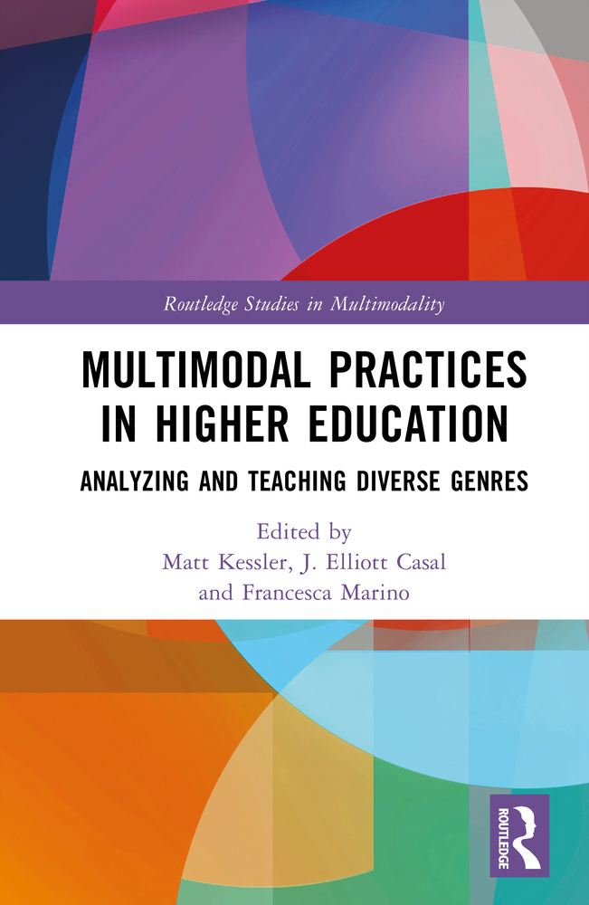 Multimodal Practices in Higher Education: Analyzing and Teaching Diverse Genres cover