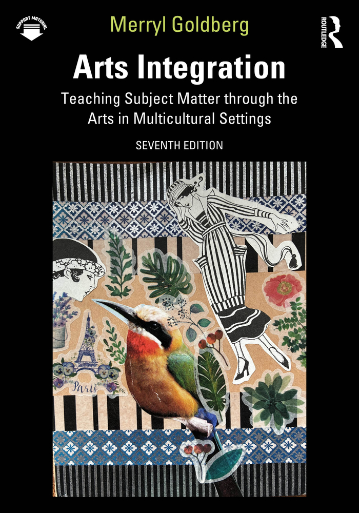 Arts Integration: Teaching Subject Matter through the Arts in Multicultural Settings cover