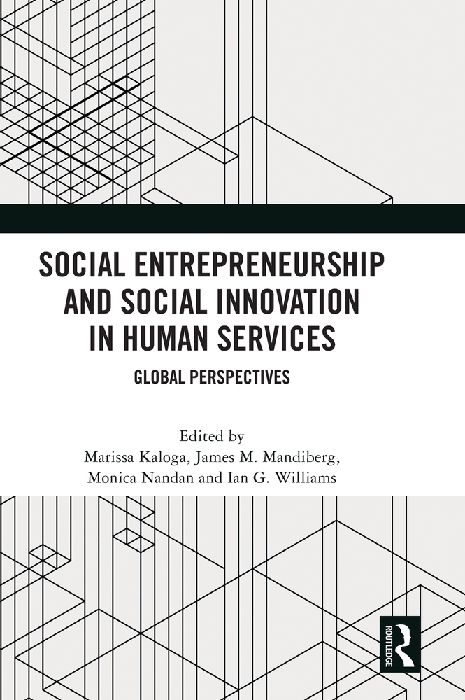 Social Entrepreneurship and Social Innovation in Human Services: Global Perspectives cover