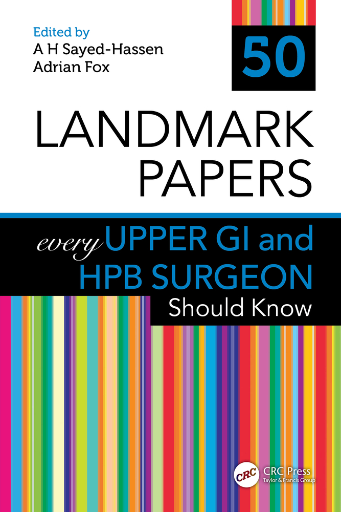 50 Landmark Papers Every Upper GI and Hpb Surgeon Should Know cover