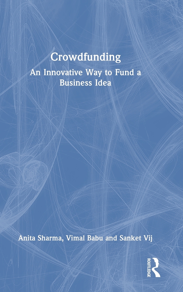 Crowdfunding: An Innovative Way to Fund a Business Idea cover