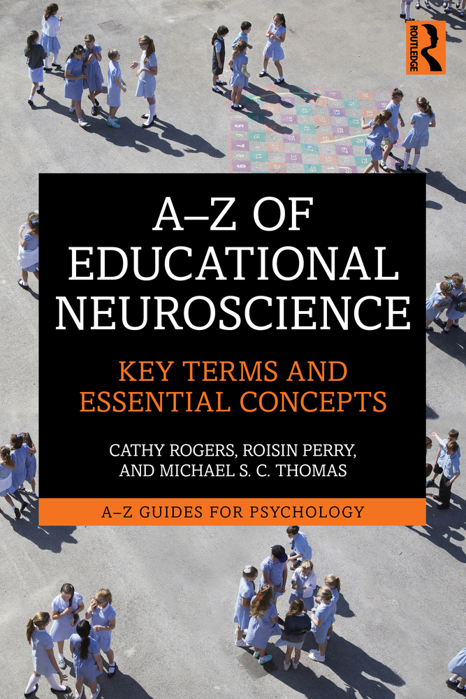 A-Z of Educational Neuroscience: Key Terms and Essential Concepts cover