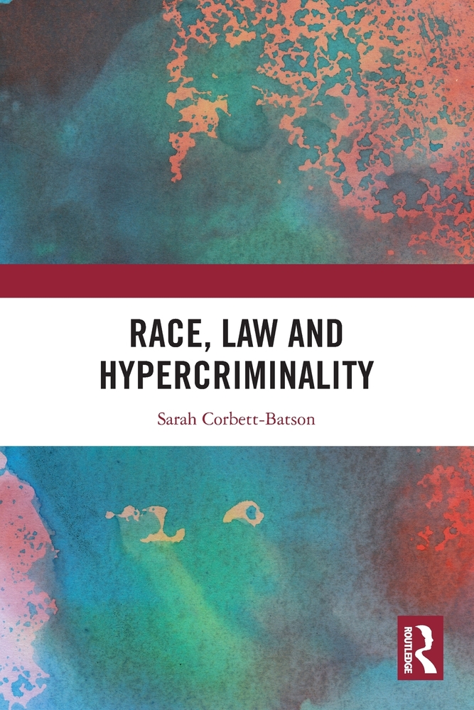 Race, Law and Hypercriminality cover