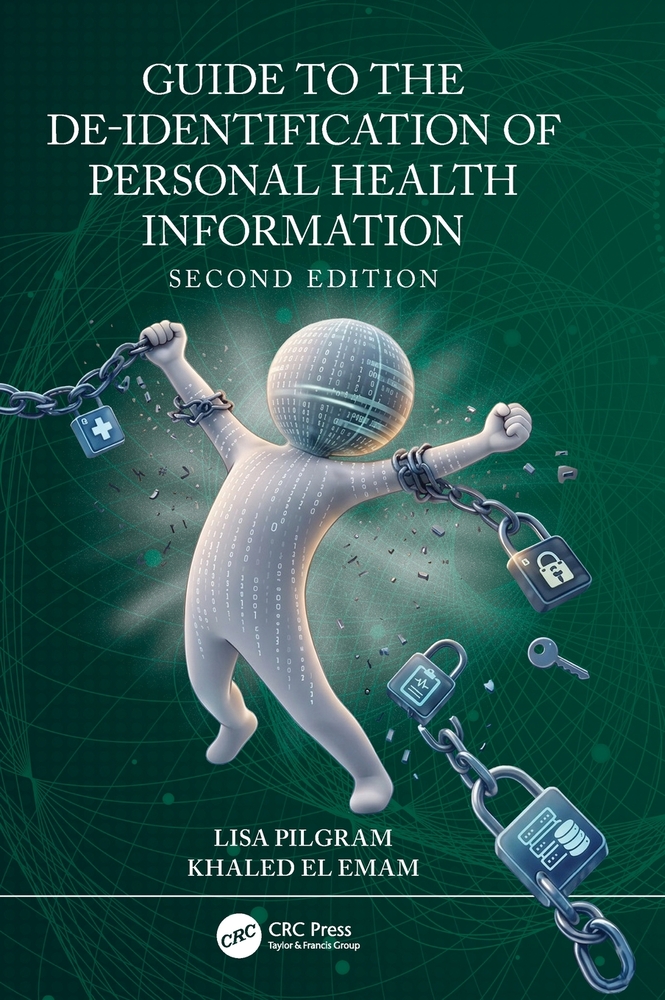 Guide to the De-Identification of Personal Health Information cover