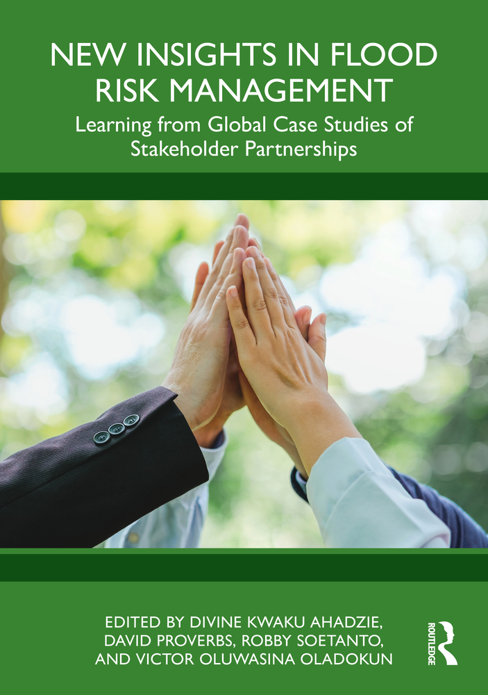 New Insights in Flood Risk Management: Learning from Global Case Studies of Stakeholder Partnerships cover