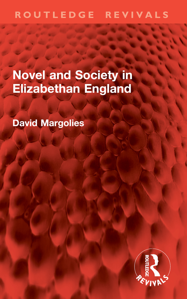 Novel and Society in Elizabethan England cover