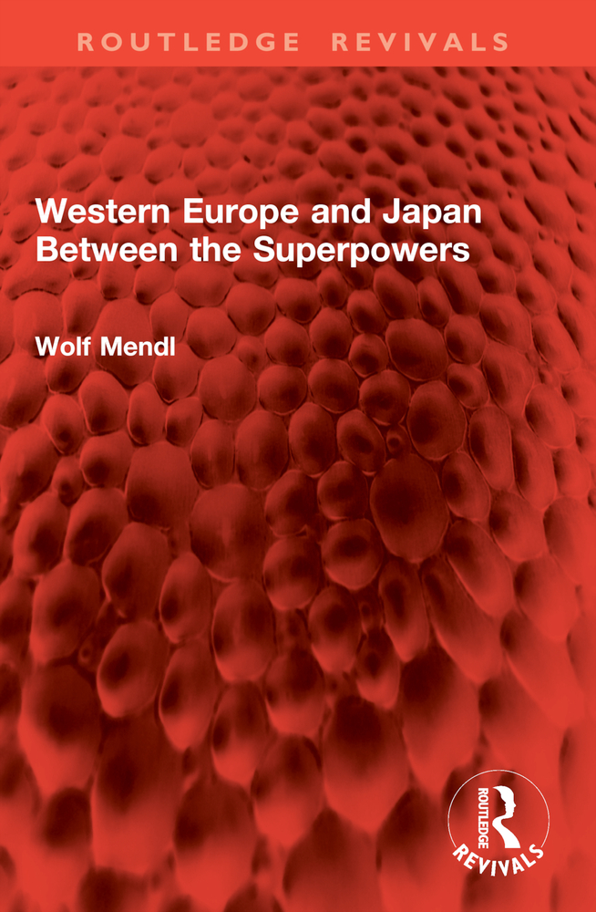 Western Europe and Japan Between the Superpowers cover
