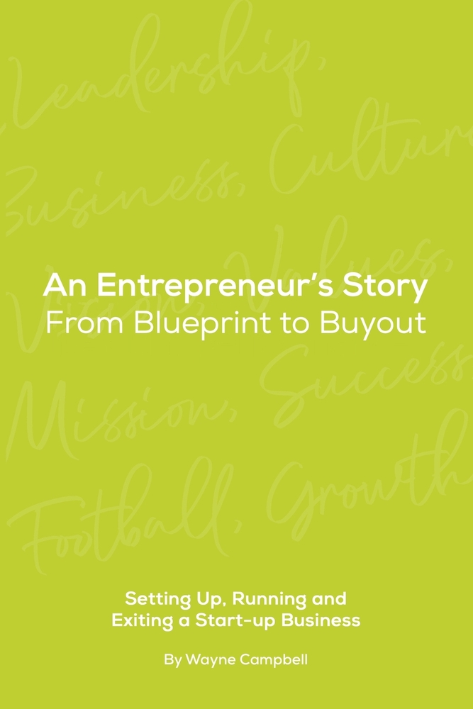 An Entrepreneur's Story: From Blueprint to Buyout cover