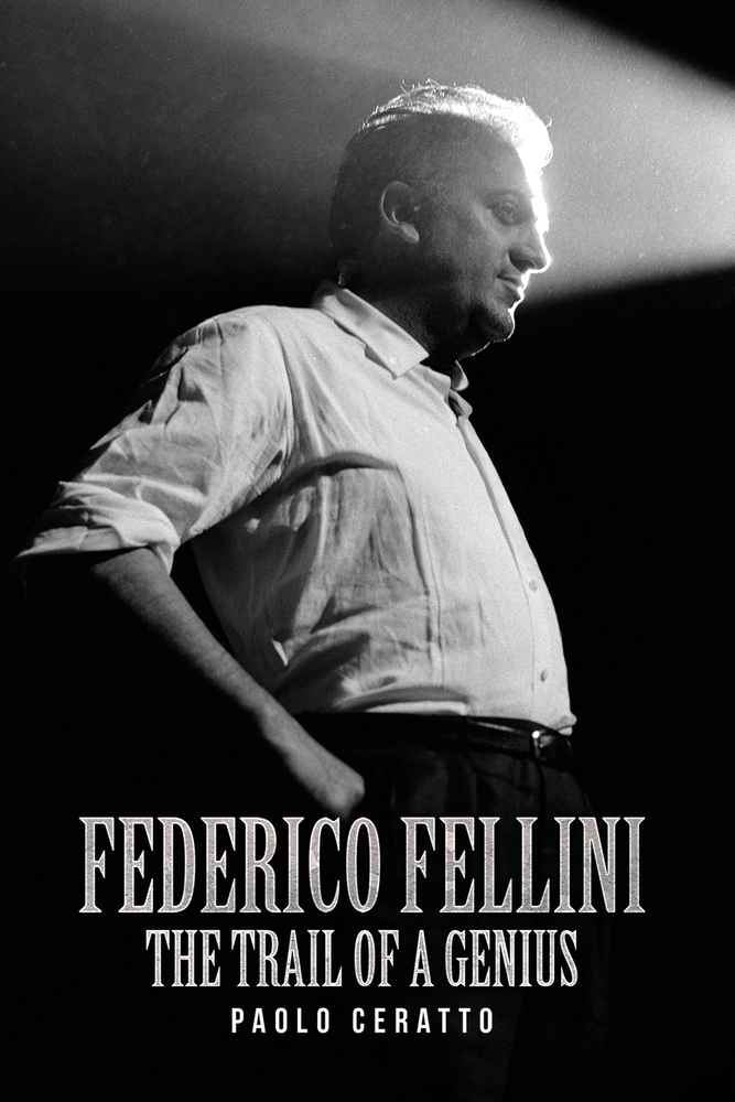 Federico Fellini: The Trail of a Genius cover