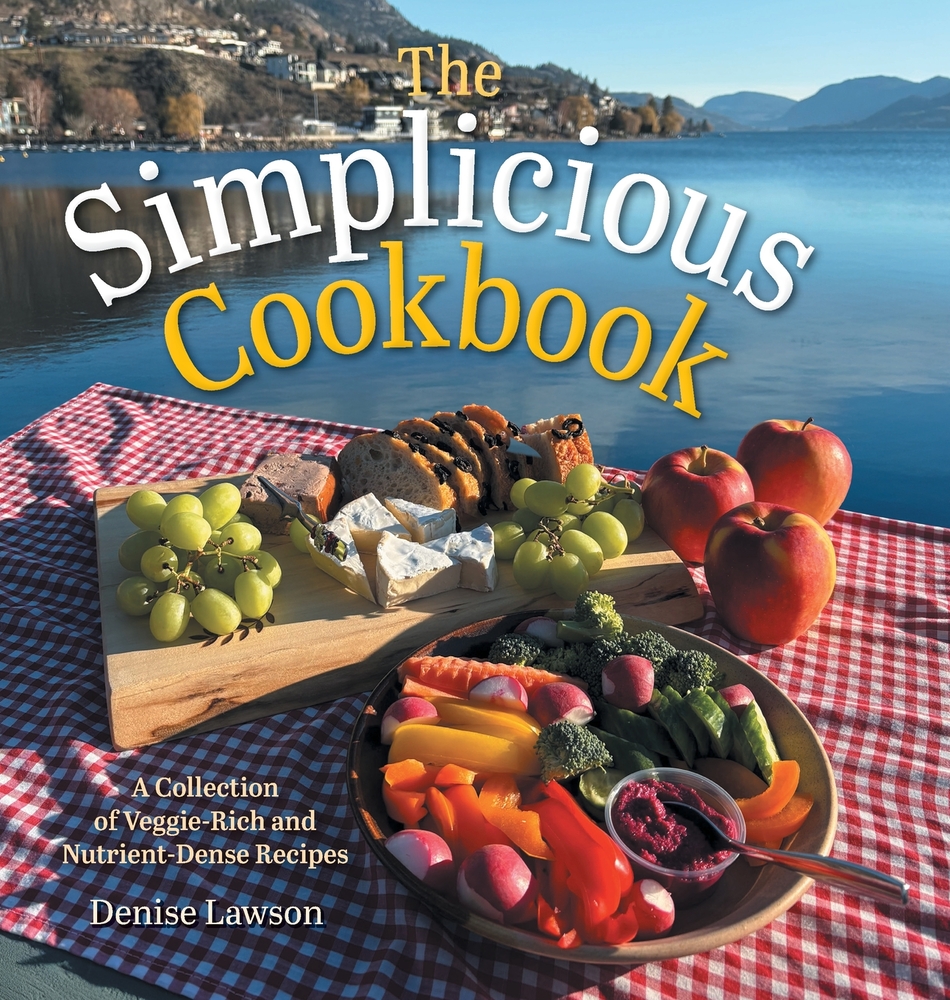 The Simplicious Cookbook: A Collection of Veggie-Rich and Nutrient-Dense Recipes cover