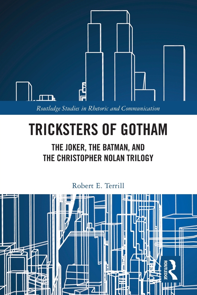 Tricksters of Gotham: The Joker, The Batman, and The Christopher Nolan Trilogy cover