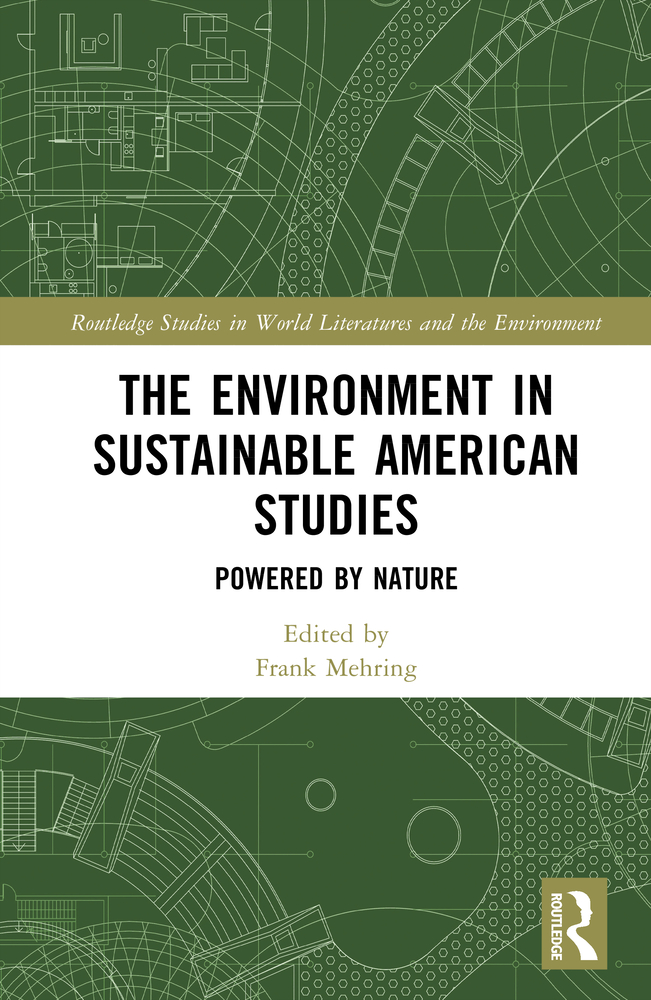 The Environment in Sustainable American Studies: Powered by Nature cover