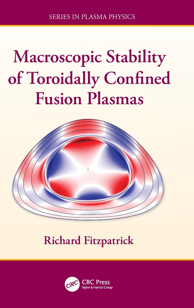 Macroscopic Stability of Toroidally Confined Fusion Plasmas cover