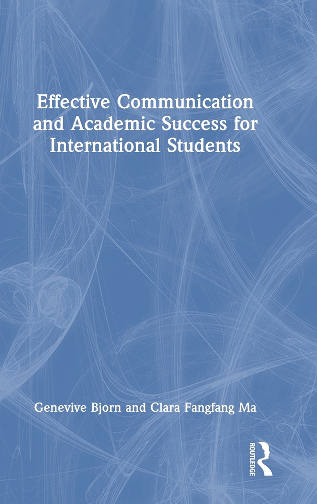 Effective Communication and Academic Success for International Students cover