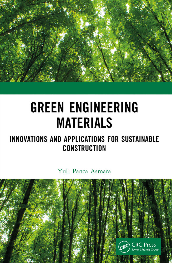 Green Engineering Materials: Innovations and Applications for Sustainable Construction cover