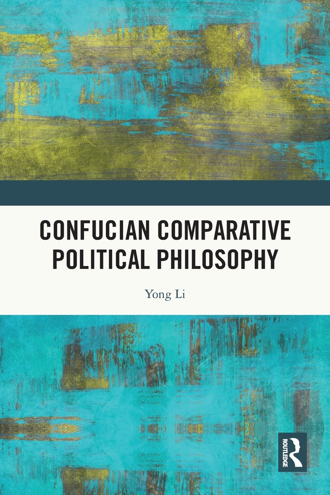 Confucian Comparative Political Philosophy cover